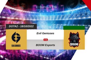 kèo Dota2 Evil Geniuses vs BOOM Esports